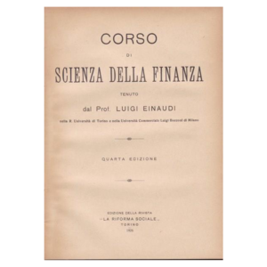luigi einaudi - corso di scienza della finanza
