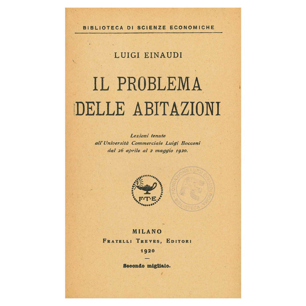 luigi einaudi - il problema delle abitazioni